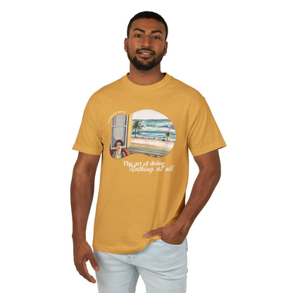 The Art of Doing Nothing at All Beach Tee